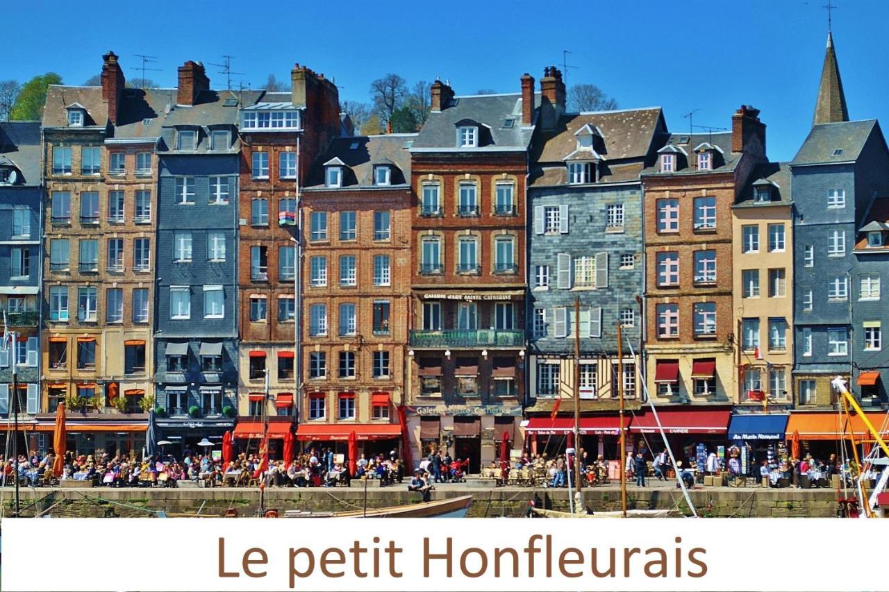 Le Petit Honfleurais, Hyper Centre Honfleur Apartment ภายนอก รูปภาพ